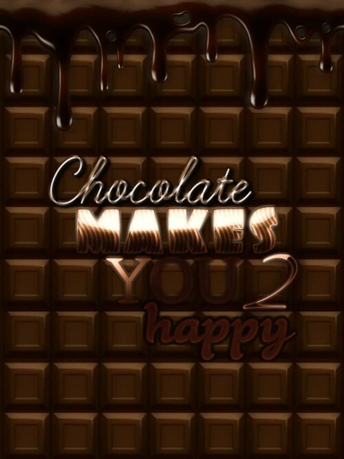 Cover for Chocolate makes you happy 2.