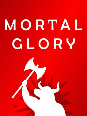 Cover for Mortal Glory.