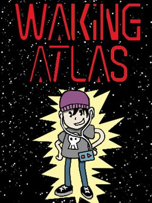 Cover for Waking Atlas.