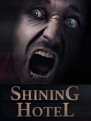 Cover for Shining Hotel: Lost in Nowhere.