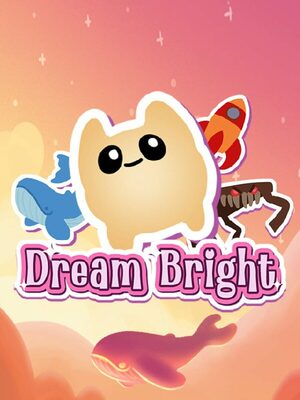 Cover for Dream Bright.