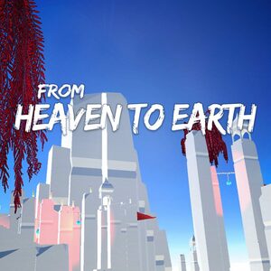 Cover for From Heaven To Earth.