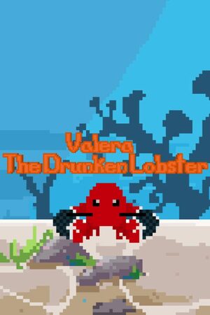 Cover for Valera The Drunken Lobster.