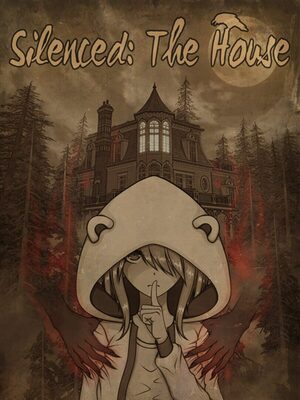 Cover for Silenced: The House.