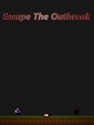 Cover for Escape The Outbreak.