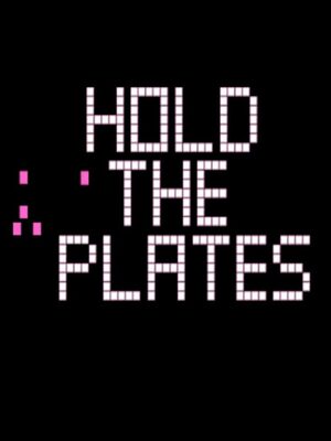 Cover for Hold The Plates.