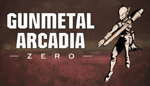 Cover for Gunmetal Arcadia Zero.