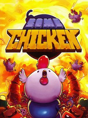 Cover for Bomb Chicken.