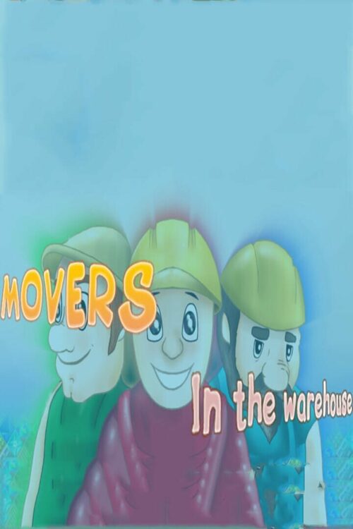 Cover for MOVERS IN THE WAREHOUSE.