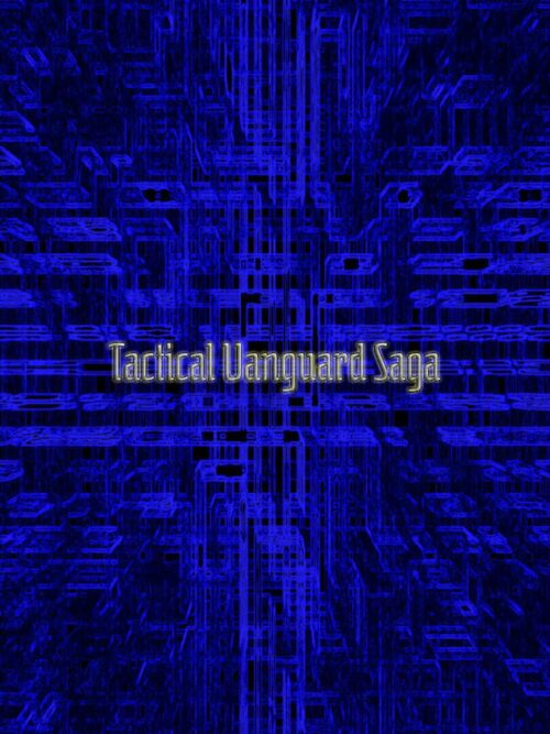 Cover for Tactical Vanguard Saga.
