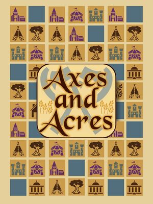 Cover for Axes and Acres.