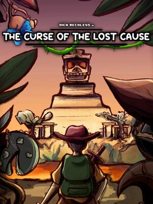 Cover for Nick Reckless in The Curse of the Lost Cause.