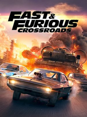 Cover for Fast & Furious Crossroads.
