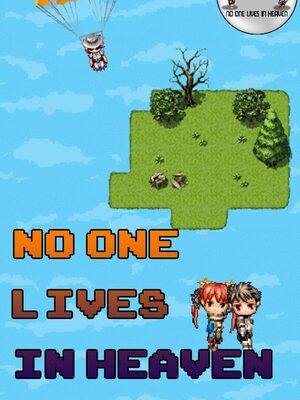 Cover for No one lives in heaven.