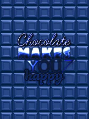 Cover for Chocolate makes you happy 7.