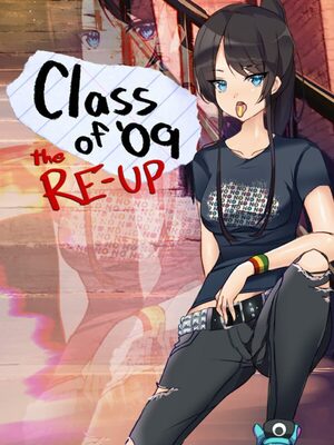 Cover for Class of '09: The Re-Up.