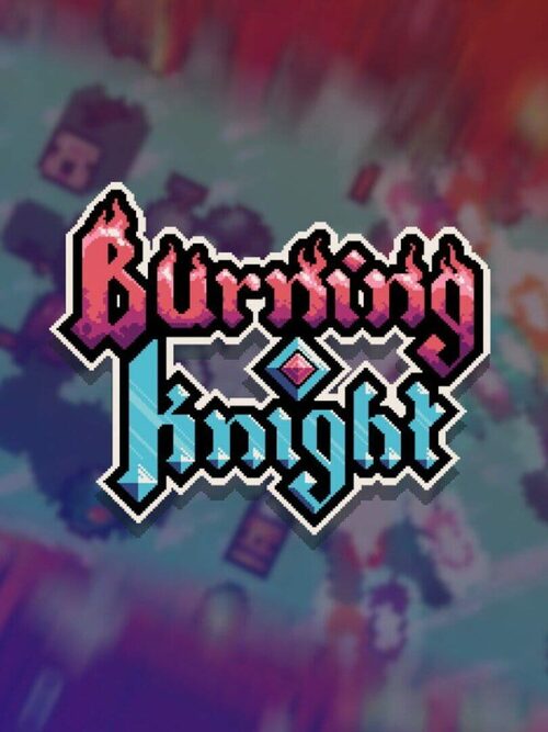 Cover for Burning Knight.