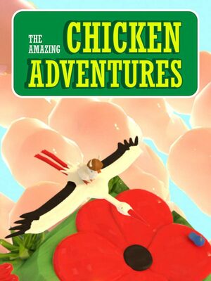 Cover for Amazing Chicken Adventures.