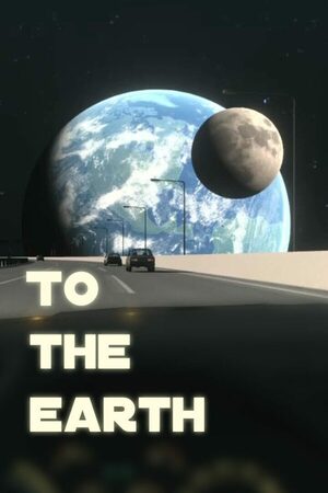Cover for To the earth.
