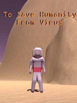 Cover for To Save Humanity From Virus.