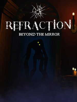 Cover for Refraction: Beyond the Mirror.