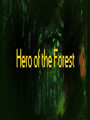 Cover for Hero Of The Forest.