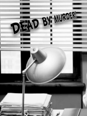 Cover for Dead By Murder.