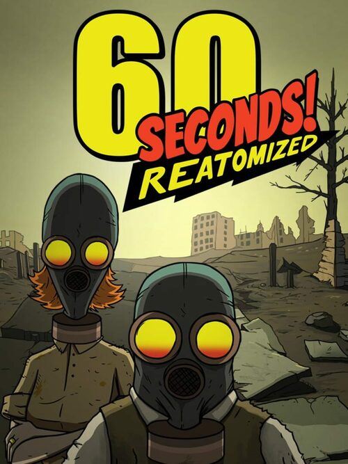 Cover for 60 Seconds! Reatomized.