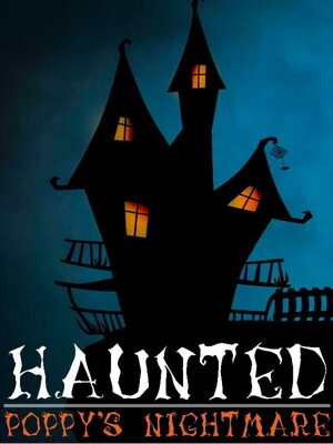 Cover for Haunted: Poppy's Nightmare.