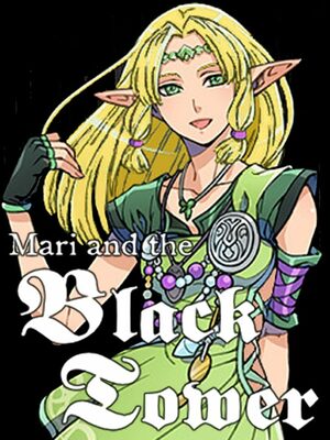 Cover for Mari and the Black Tower.