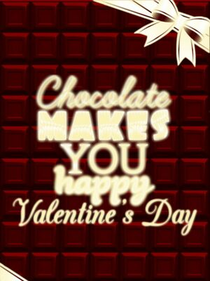 Cover for Chocolate makes you happy: Valentine's Day.