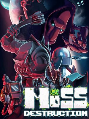 Cover for Moss Destruction.