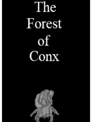 Cover for The Forest of Conx.