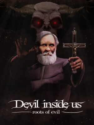 Cover for Devil Inside Us: Roots of Evil.