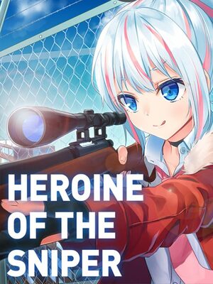 Cover for Heroine of the Sniper.