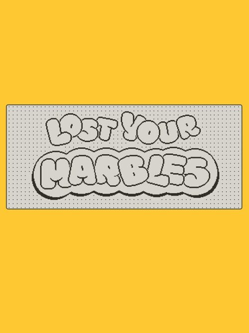 Cover for Lost Your Marbles.
