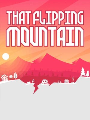 Cover for That Flipping Mountain.