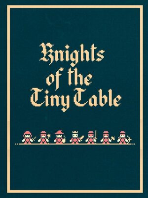 Cover for Knights of the Tiny Table.