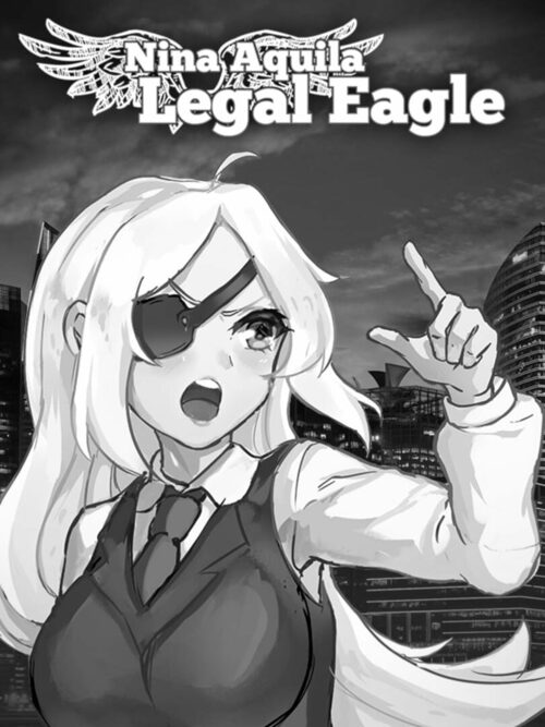 Cover for Nina Aquila: Legal Eagle.