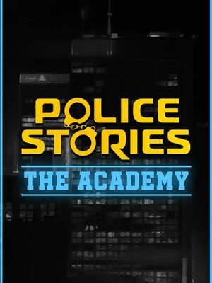 Cover for Police Stories: The Academy.