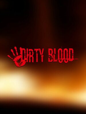 Cover for Dirty Blood.