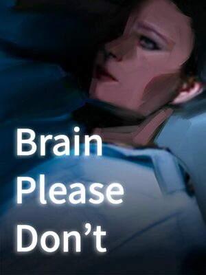 Cover for Brain Please Don't.