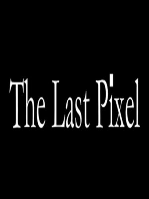 Cover for The Last Pixel.