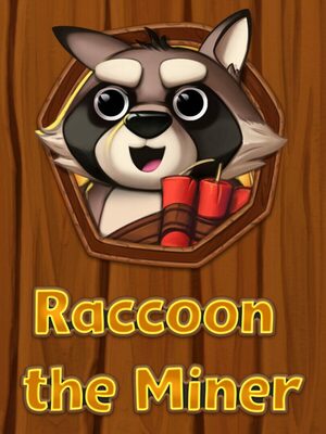 Cover for Raccoon The Miner.