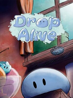 Cover for Drop Alive.
