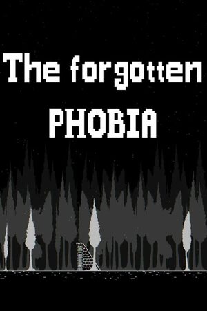 Cover for The forgotten phobia.