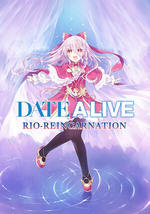 Cover for DATE A LIVE: RIO Reincarnation.