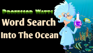 Cover for Professor Watts Word Search: Into The Ocean.