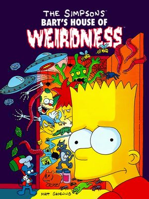Cover for The Simpsons: Bart's House of Weirdness.