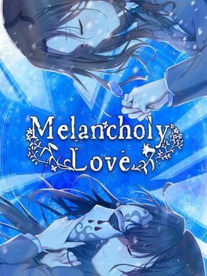 Cover for Melancholy Love.